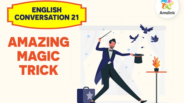 English Conversation 21: Amazing Magic Trick